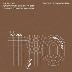 The Best of Tohoku Youth Orchestra 2024 - Tribute to Ryuichi Sakamoto（2CD）