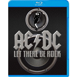 AC/DC: LET THERE BE ROCK －ロック魂－（Ｂｌｕ－ｒａｙ） 通販