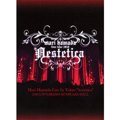 Mari　Hamada　Live　In　Tokyo　“Aestetica”（ＤＶＤ）