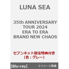 LUNA SEA／35th ANNIVERSARY TOUR 2024 ERA TO ERA BRAND NEW CHAOS Blu-ray（セブンネット限定特典：マルチショルダー（グレー））（Ｂｌｕ－ｒａｙ）