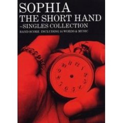 Ｓｏｐｈｉａ／Ｔｈｅ　ｓｈｏｒｔ　ｈａｎｄ　Ｓｉｎｇｌｅｓ　ｃｏｌｌｅｃｔｉｏｎ