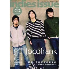 ｉｎｄｉｅｓ　ｉｓｓｕｅ　Ｖｏｌ．５１（２０１０．０６／０７）　ロコフランク　フォーゲットミーアノッツ　キセル　ナッシングスカーブドインストーン