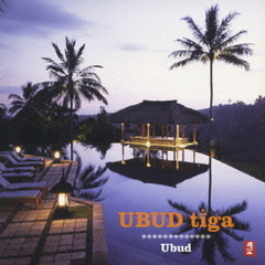 UBUD　tiga