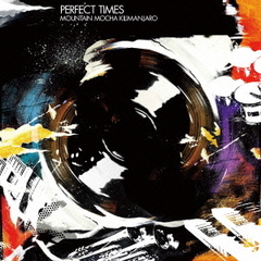 パーフェクト・タイムズ