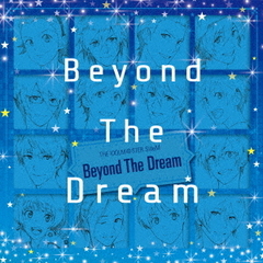 THE IDOLM＠STER SideM「Beyond The Dream」＜メーカー特典：オリジナル組み立て式三面カレンダー＞