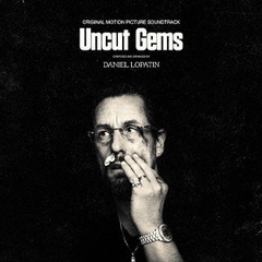 Uncut　Gems　Original　Motion　Picture　Soundtrack