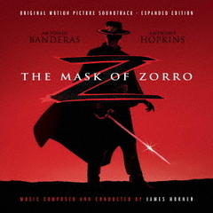 オリジナル・サウンドトラック　マスク・オブ・ゾロ　The　Mask　of　Zorro