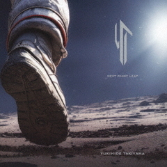 Yukihide"YT"Takiyama／Next Giant Leap（CD）