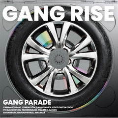 GANG PARADE／GANG RISE（厳選盤／CD）（セブンネット限定特典：アンブレラマーカー（メンバーソロ ランダム11種のうち1種））