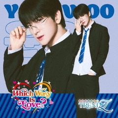 TRENDZ／Which Way Is Love？（YOONWOO ver／CD）