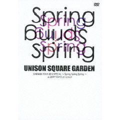 UNISON SQUARE GARDEN／UNISON SQUARE GARDEN ONEMAN TOUR 2012 SPECIAL ?Spring Spring Spring? at ZEPP TOKYO 2012.04.21（ＤＶＤ）