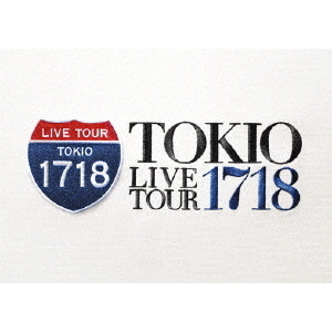 TOKIO／TOKIO LIVE TOUR 1718