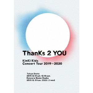 KinKi Kids／KinKi Kids Concert Tour 2019-2020 ThanKs 2 YOU DVD 通常盤（ＤＶＤ）