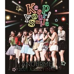 アンジュルム／アンジュルム 2025 autumn「Keep Your Smile！」final（セブンネット限定特典：缶バッジ）（Ｂｌｕ－ｒａｙ　Ｄｉｓｃ）