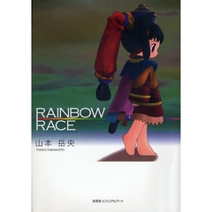 ＲＡＩＮＢＯＷ　ＲＡＣＥ