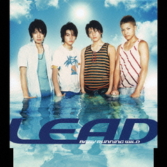 Lead／ベイビーランニンワイルド