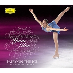 Various Artists／キム・ヨナ Fairy On The Ice Classic (2CD) （輸入盤）