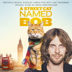 「ボブという名の猫　幸せのハイタッチ」オリジナル・サウンドトラック