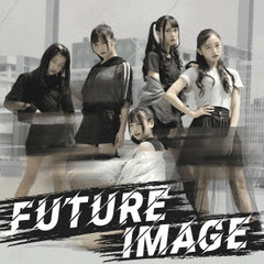FUTURE　IMAGE