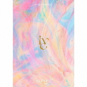 IVE／ELEVEN -Japanese ver.-（I盤【初回限定】／CD+PHOTO BOOK） 通販