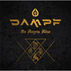 DAMPF（ダンフ）／ノー・エンジェルズ・アライヴ （No Angels Alive）（CD）