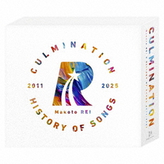 Culmination　Makoto　REI　－history　of　songs　2011～2025－