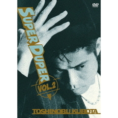 SUPER　DUPER　VOL．2（ＤＶＤ）