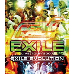 EXILE／EXILE LIVE TOUR 2007 ?EXILE EVOLUTION?（Ｂｌｕ?ｒａｙ）
