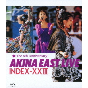 中森明菜イースト・ライヴ インデックス23（Blu－ray Disc