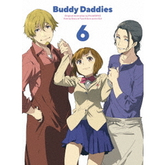 Buddy Daddies 6 ＜完全生産限定版＞（Ｂｌｕ－ｒａｙ）