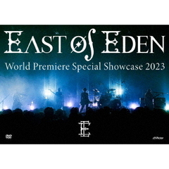East Of Eden／World Premiere Special Showcase 2023（特典なし）（ＤＶＤ）