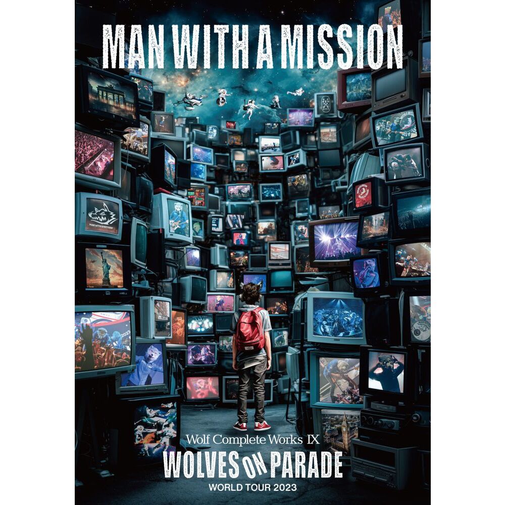MAN WITH A MISSION／Wolf Complete Works IX ～WOLVES ON PARADE 