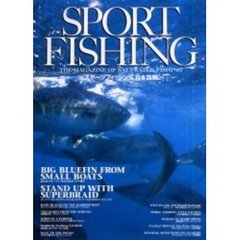スポーツフィッシング　Ｔｈｅ　ｍａｇａｚｉｎｅ　ｏｆ　ｓａｌｔｗａｔｅｒ　ｆｉｓｈｉｎｇ　日本語版　完全保存版
