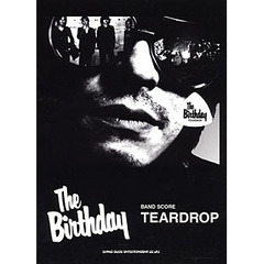Ｔｈｅ　Ｂｉｒｔｈｄａｙ「ＴＥＡＲＤＲＯＰ」