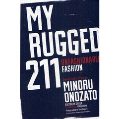 ＭＹ　ＲＵＧＧＥＤ　２１１
