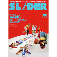 ＳＬＩＤＥＲ　Ｓｋａｔｅｂｏａｒｄ　Ｃｕｌｔｕｒｅ　Ｍａｇａｚｉｎｅ　Ｖｏｌ．０８（２０１１．ＡＵＴＵＭＮ）　ＶＡＮＳ大特集＋長瀬智也の巻頭コラム