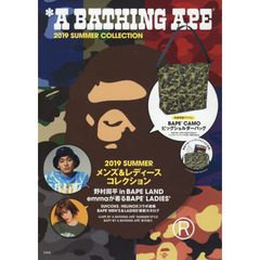 A BATHING APE(R) 2019 SUMMER COLLECTION