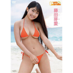 ＤＶＤ　藤田芽愛　Ｐｕｒｅ　ｓｍｉｌｅ