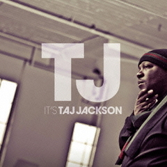 IT’S　TAJ　JACKSON