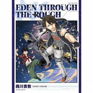 西川貴教／Eden through the rough（期間生産限定盤／CD+DVD）