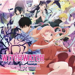 WITCHWATCH　オリジナル・サウンドトラック