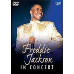 フレディ・ジャクソン／IN CONCERT（ＤＶＤ）