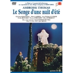 アンブロワーズ・トマ／歌劇「夏の夜の夢」（ＤＶＤ）