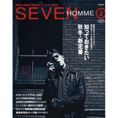 ＳＥＶＥＮ　ＨＯＭＭＥ　Ｖｏｌ．２（２００９－２０１０　Ａ／Ｗ　ＳＴＹＬＥ　ＢＯＯＫ）　知っておきたい秋冬・新定番