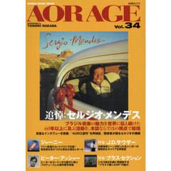 ＡＯＲ　ＡＧＥ　Ｖｏｌ．３４　特集＝セルジオ・メンデス／ジャーニー／Ｊ．Ｄ．サウザー／ピーター・アッシャー