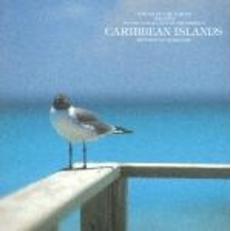 中田悟自然音シリーズ　SATORU　NAKADA　NATURE　RECORDINGS　VOICE　OF　THE　EARTH　ISLANDS～躍動の島、カリブ　CARRIBEAN　ISLANDS：RHY