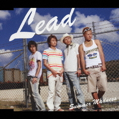 Lead／Summer Madness