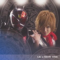 Life　is　SHOW　TIME