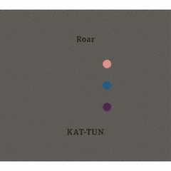 KAT-TUN／Roar（期間限定盤 3／CD）