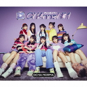 OCHA NORMA／CHAnnel #1（初回生産限定盤B／2CD+Blu-ray）（特典なし ...